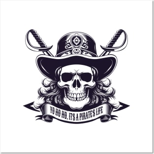 Pirate skull. "Yo Ho Ho, It's a Pirate's Life" Posters and Art